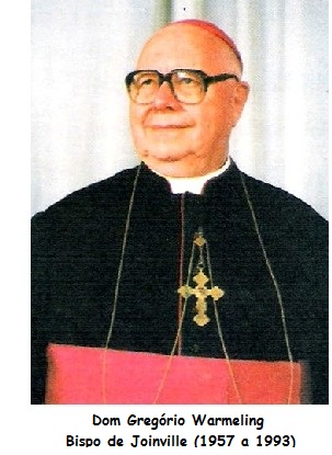Bispo de Joinville - Dom  Gregório  Warmeling